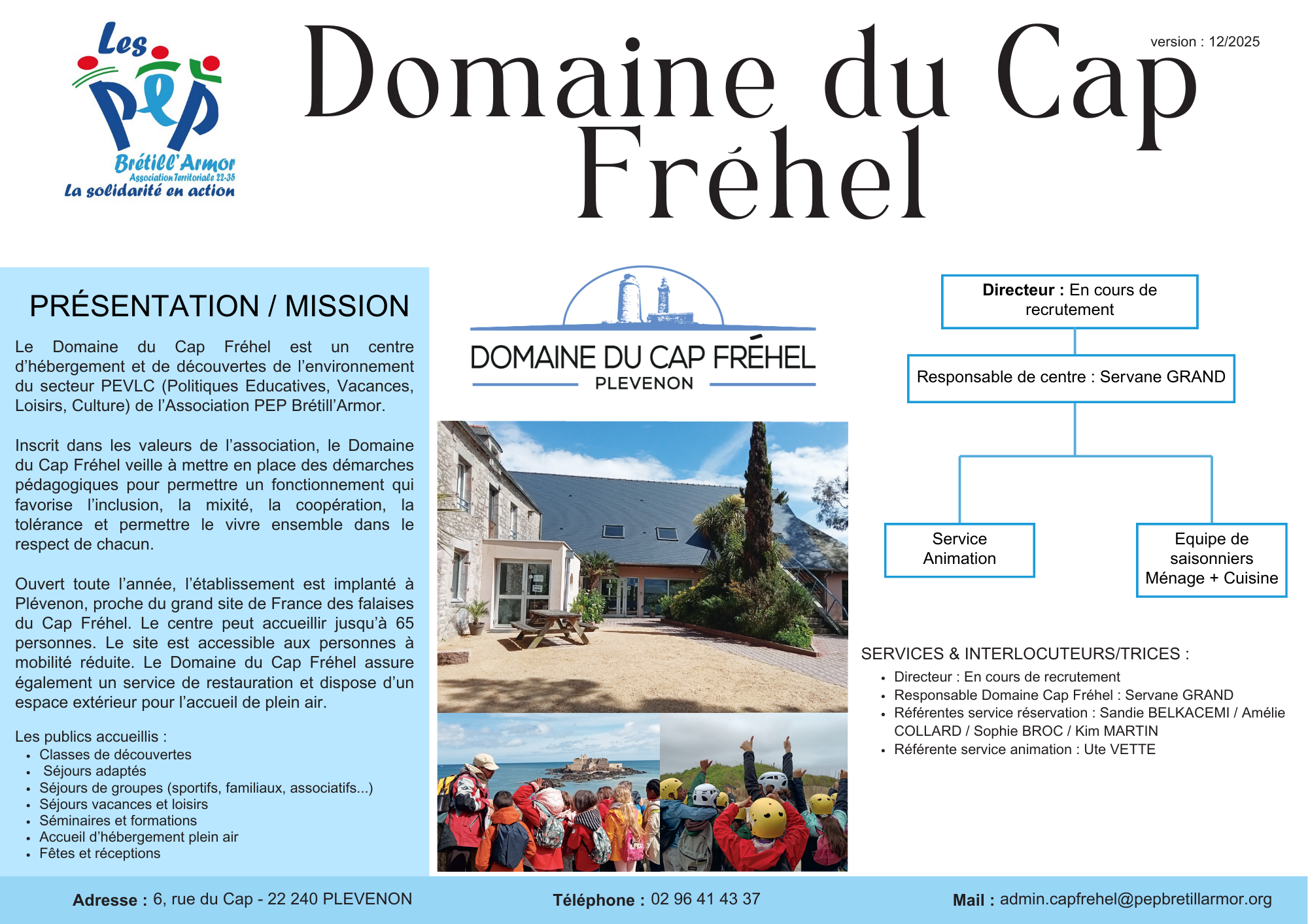 Publics accueillis Domaine du Cap Fréhel